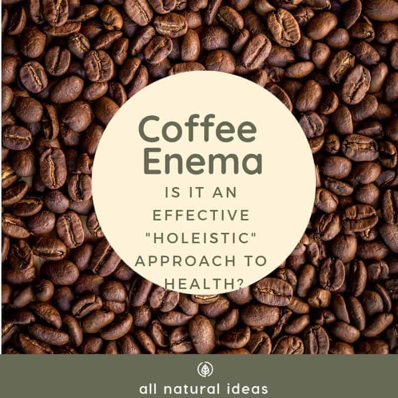 Coffee Enema: Is It An Effective Detox Method?