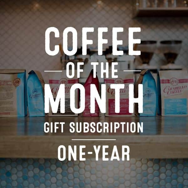 Coffee of the Month Gift Subscription