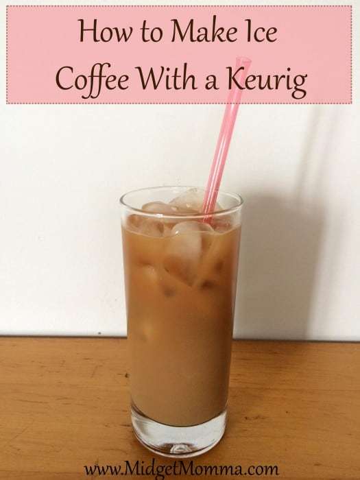 How to Make Ice Coffee With a Keurig