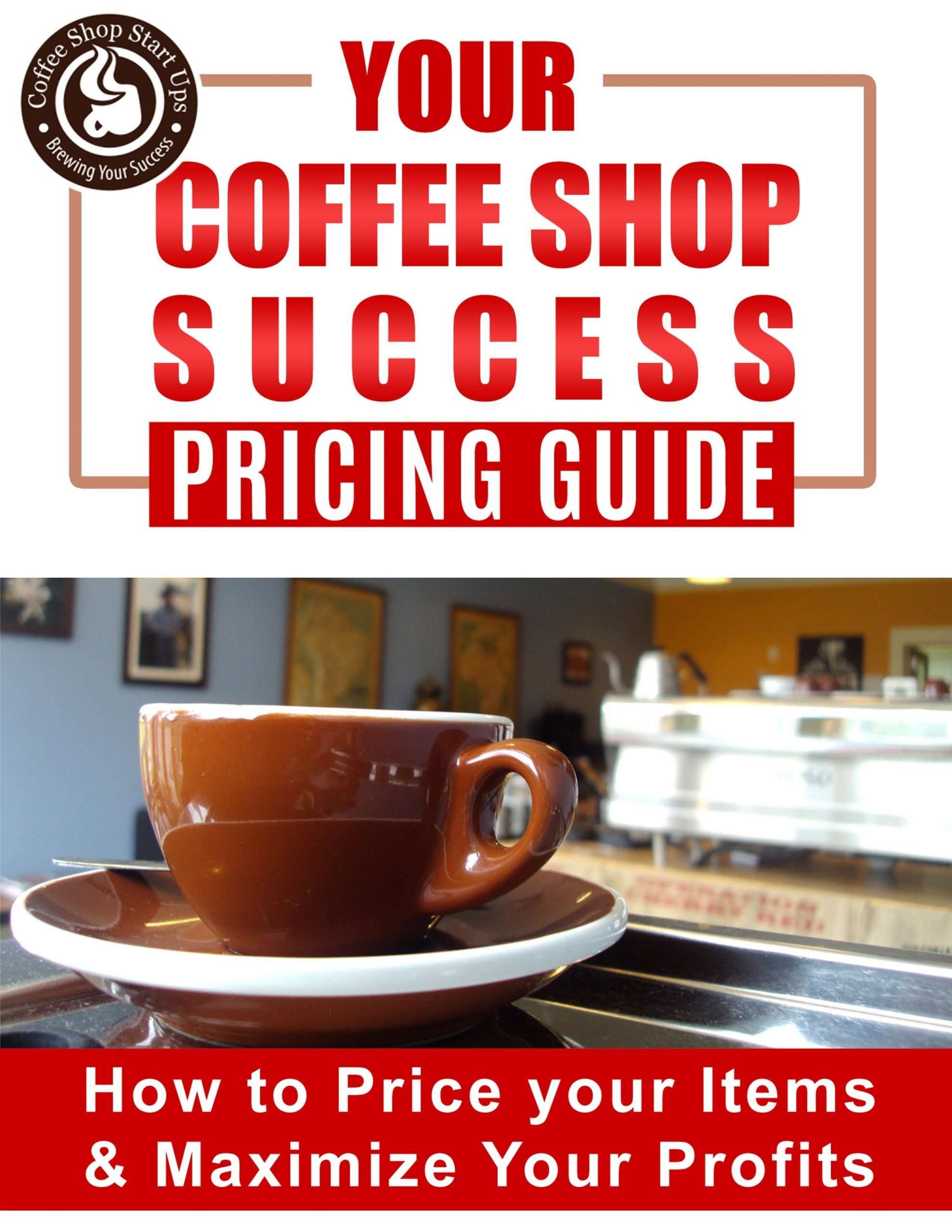 How To Start a Coffee Shop Business