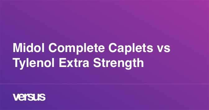 Midol Complete Caplets vs Tylenol Extra Strength: What is ...