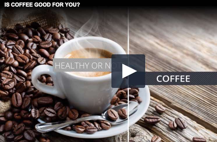 Video: Is coffee good for your health?